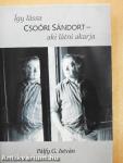 Így lássa Csoóri Sándort - aki látni akarja