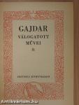 Gajdar válogatott művei II.