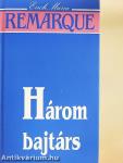 Három bajtárs
