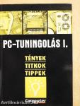 PC-tuningolás I-II.
