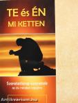TE és ÉN - Mi ketten