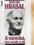 A városka, ahol megállt az idő