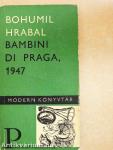 Bambini di Praga, 1947