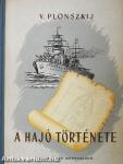 A hajó története