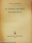 Az asszony beleszól/Rab oroszlán