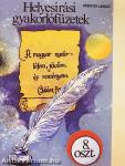 Helyesírási gyakorlófüzet 8. osztály