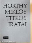 Horthy Miklós titkos iratai