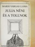 Julia néni és a tollnok