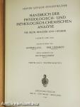 Handbuch Der Physiologisch- Und Pathologisch- Chemischen Analyse IV/2.
