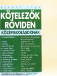 Kötelezők röviden középiskolásoknak 4.