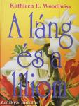 A láng és a liliom