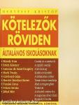 Kötelezők röviden általános iskolásoknak 2.