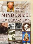 Mindenre emlékszem!