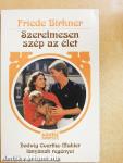 Szerelmesen szép az élet