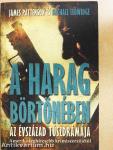 A harag börtönében
