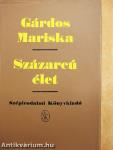 Százarcú élet