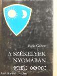 A székelyek nyomában