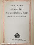 Hirdessétek az evangéliumot!