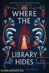 Where the Library Hides - A könyvtár rejteke