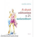 A divat változása a 21. században