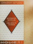 Egyperces novellák/One-Minute Stories