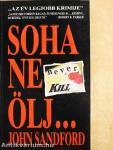 Soha ne ölj...