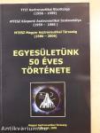 Egyesületünk 50 éves története II.
