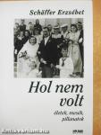 Hol nem volt