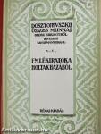 Emlékiratok a holtak házából I-II.