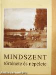 Mindszent története és népélete