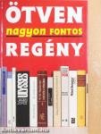 Ötven nagyon fontos regény