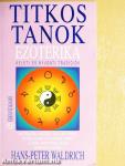 Ezoterika - Titkos tanok