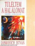 Túléltem a halálomat