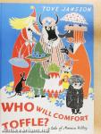 Who will comfort Toffle?