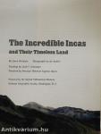The Incredible Incas and Their Timeless Land