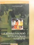 A kommunikáció szociológiai elmélete