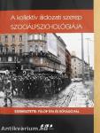 A kollektív áldozati szerep szociálpszichológiája