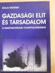Gazdasági elit és társadalom a magyarországi újkapitalizmusban