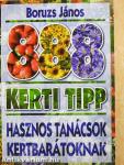 888 kerti tipp