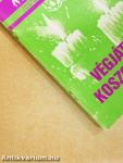 Végjáték koszorúval