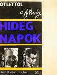 Hideg napok