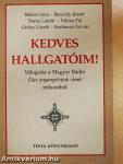 Kedves hallgatóim!