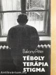 Téboly/terápia/stigma