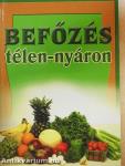 Befőzés télen-nyáron