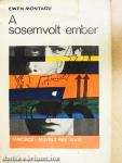 A sosemvolt ember