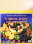 Vitaminok, ásványi anyagok, rostok