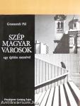 Szép magyar városok