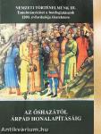 Az őshazától Árpád honalapításáig