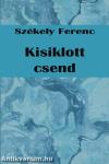 Kisiklott csend