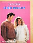 Exkluzív kötött modellek